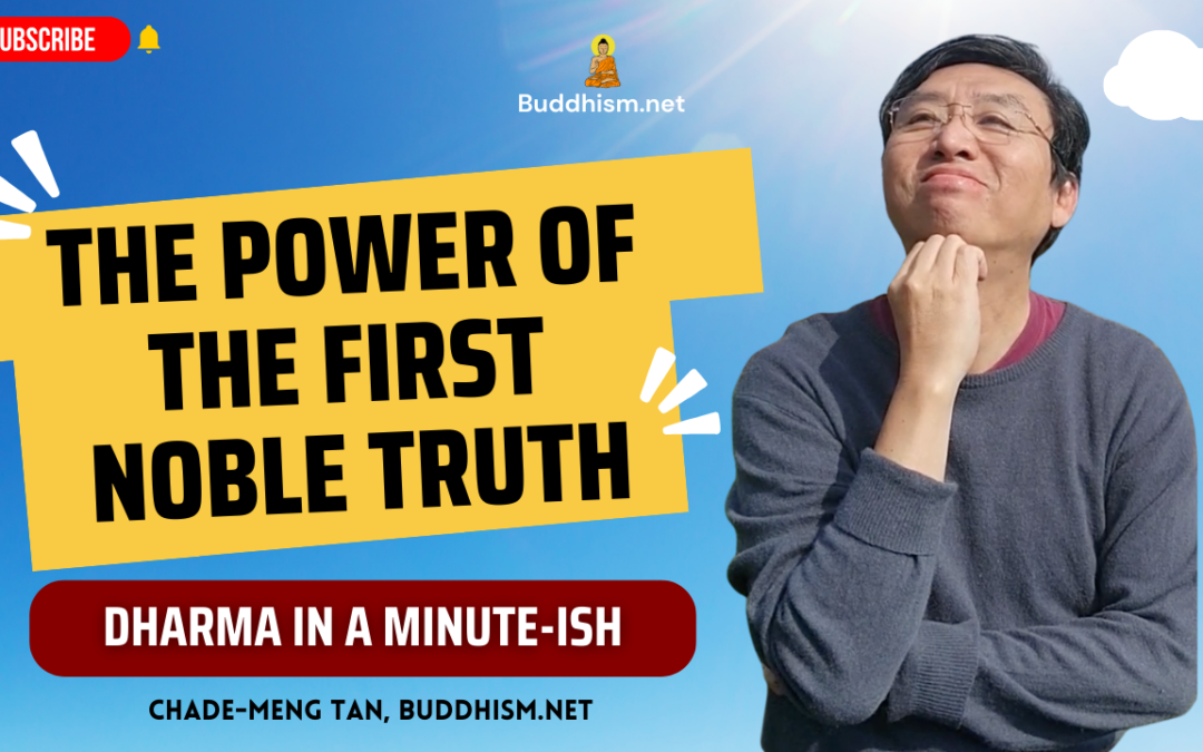 You don’t have all day to learn the Dharma? How about one minute-ish?