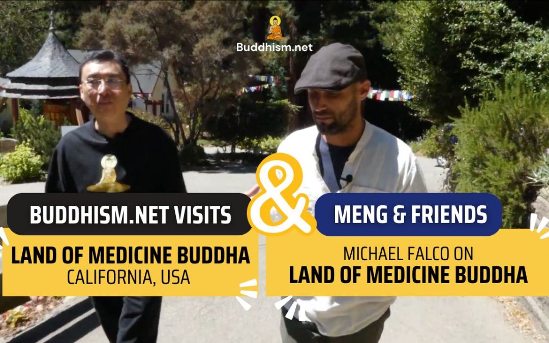 Land of Medicine Buddha: tour and interview