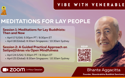 “Meditation for Lay People” with Bhante Aggacitta, April 2026 | Vibe with Venerables