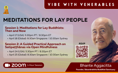 “Meditation for Lay People” with Bhante Aggacitta, April 2026 | Vibe with Venerables