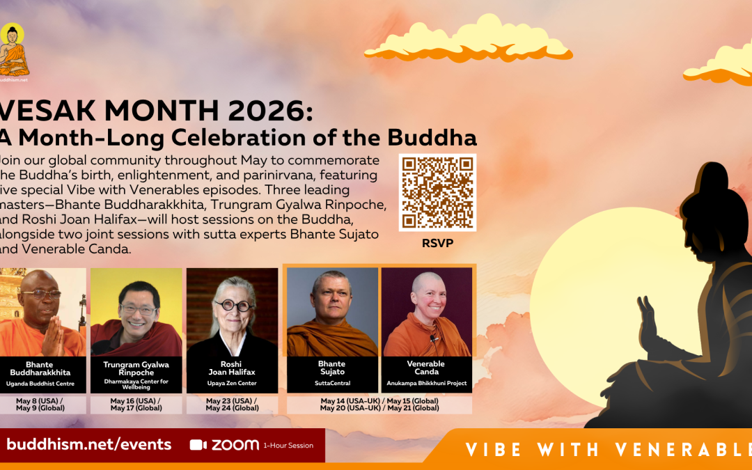 Vesak Month 2026: A Month-Long Celebration of the Buddha
