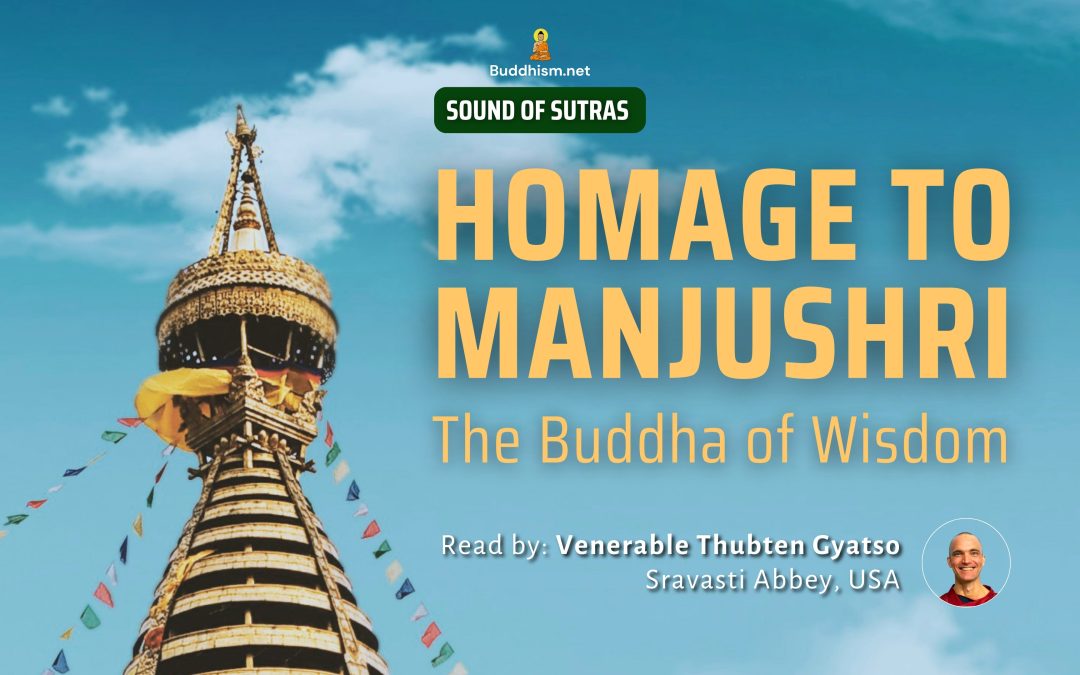 Homage to Manjushri the Buddha of Wisdom