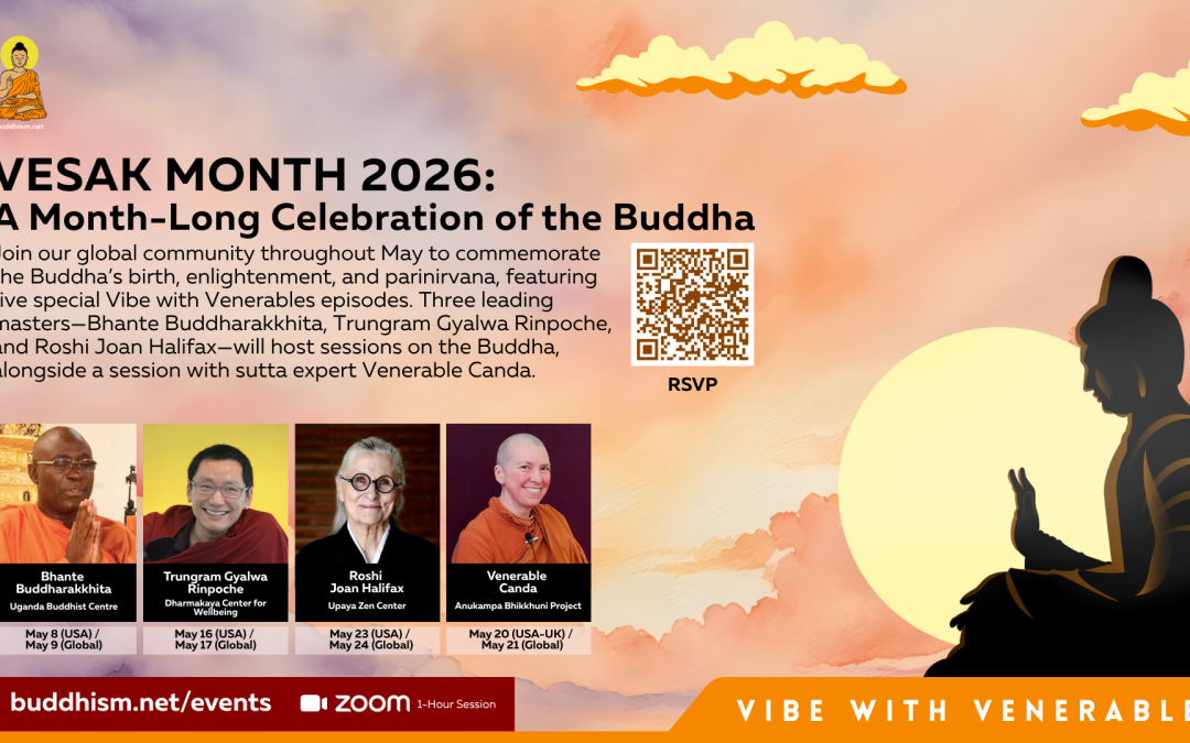 Vesak Month 2026: A Month-Long Celebration of the Buddha